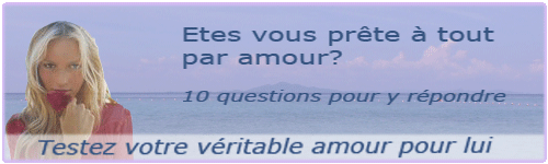 Suis je pr�te � tout par amour?